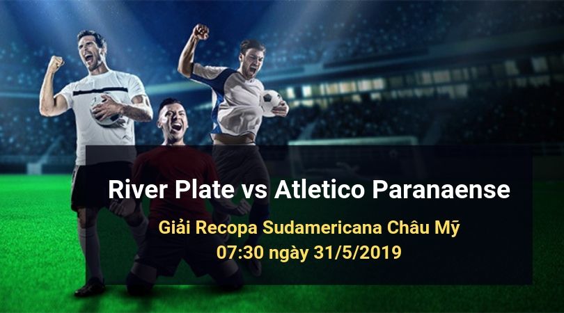 dafabet-tips-vietnam-River Plate vs Atletico Paranaense - keo bong da