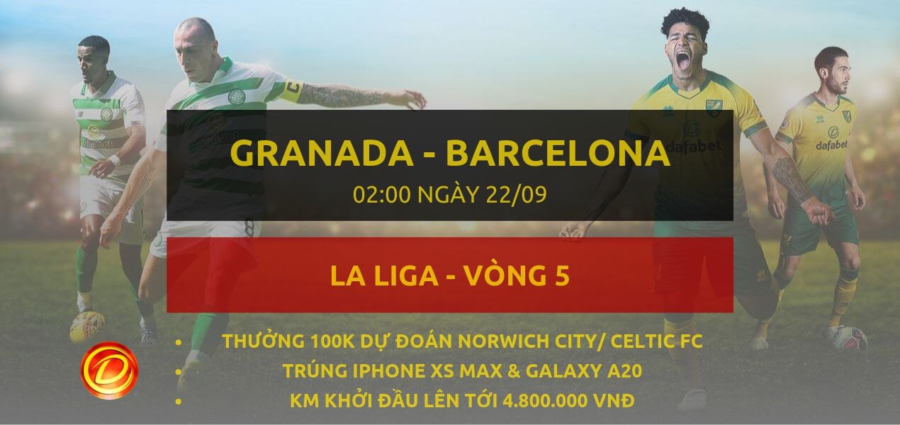 [La Liga] Granada vs Barcelona dafabet