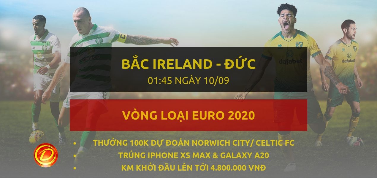 link dafa bong da [Vòng loại EURO 2020] Bắc Ireland vs Đức