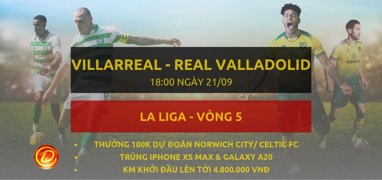 soi keo dafabet [La Liga] Villarreal vs Real Valladolid