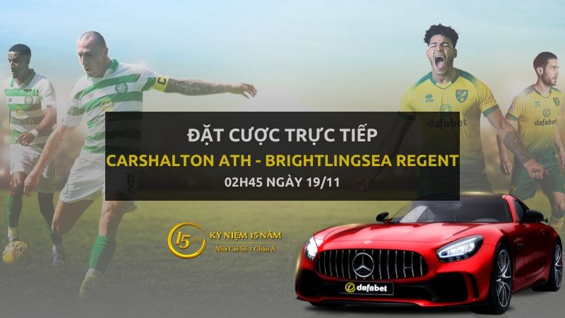 Kèo bóng đá: Carshalton Ath - Brightlingsea Regent (02h45 ngày 19/11)