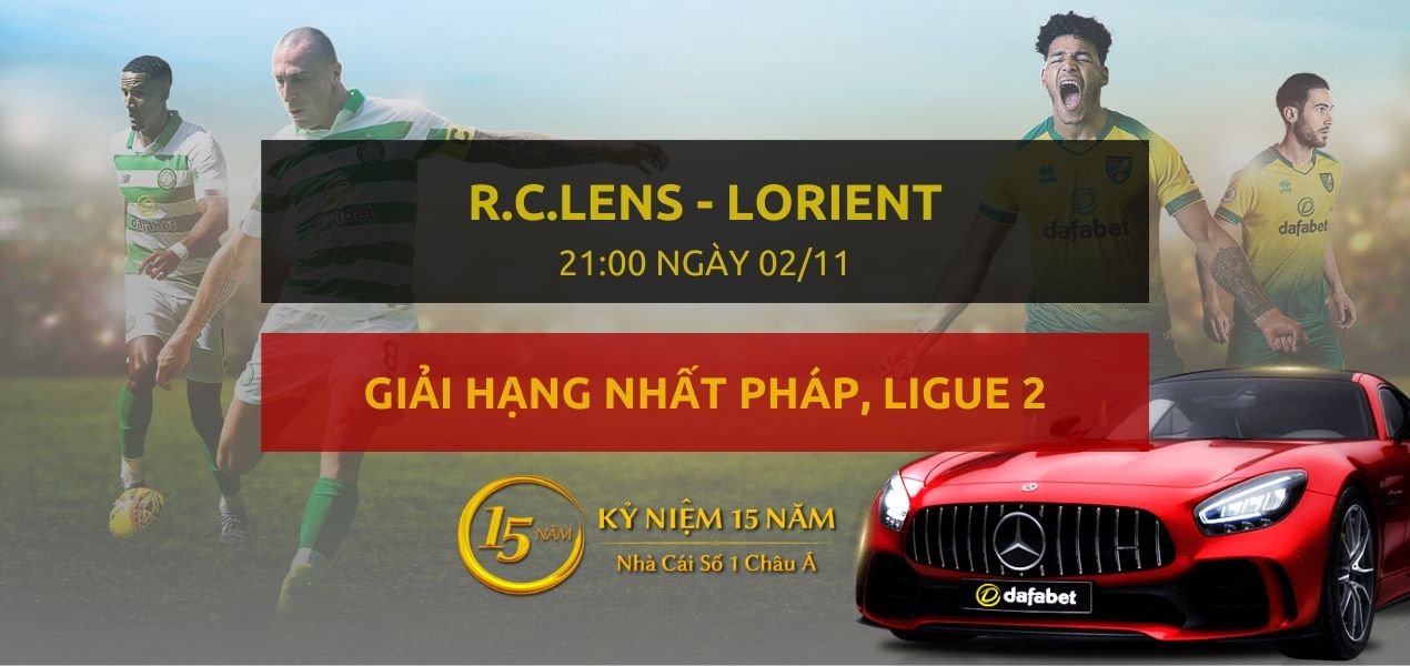 Kèo bóng đá: R.c.lens - Lorient (21h00 ngày 02/11)