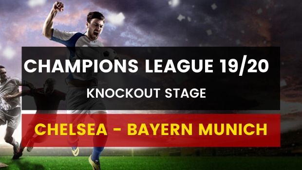 Dafabet gợi ý đặt cược Chelsea vs Bayern Munich (26/02)