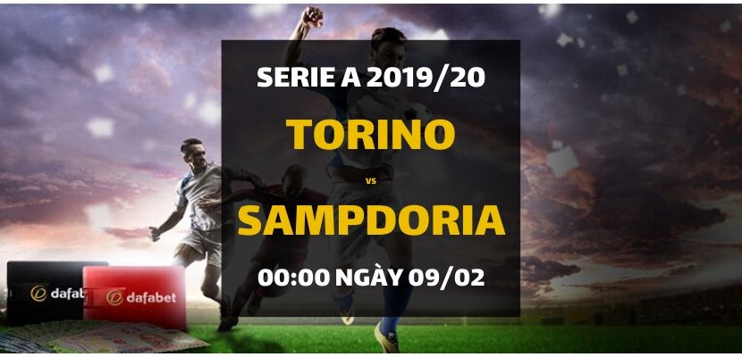 Kèo bóng đá: FC Torino - Sampdoria (00h00 ngày 09/02)