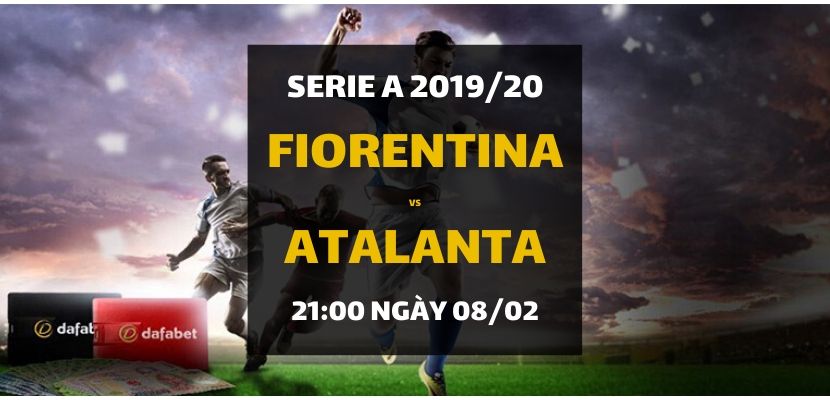 Kèo bóng đá: Fiorentina - Atalanta Calcio (21h00 ngày 08/02)