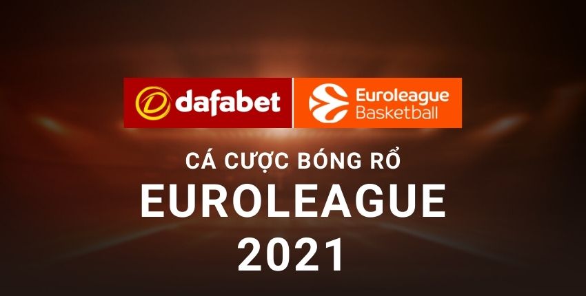 ca-cuoc-bong-ro-euroleague-cung-dafabet (2)